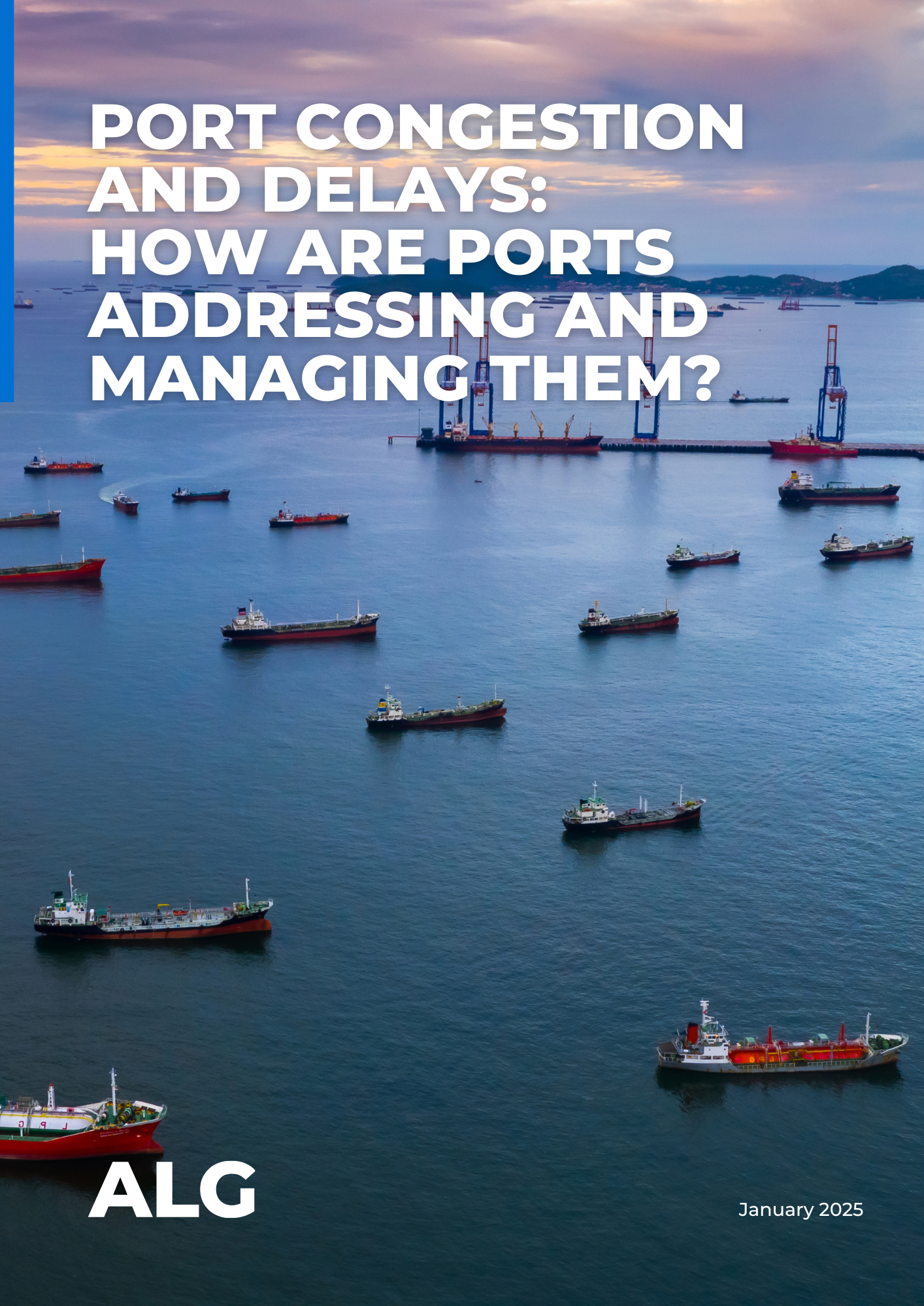 Port congestion and delays:  How are ports addressing and managing them?